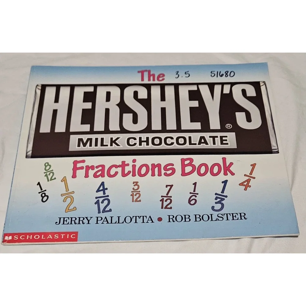 The Hershey's Milk Chocolate Fractions Book Study Guide, Pallotta, Scholastic, …